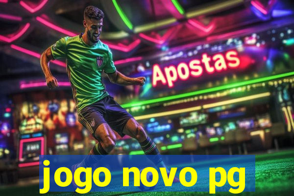 jogo novo pg